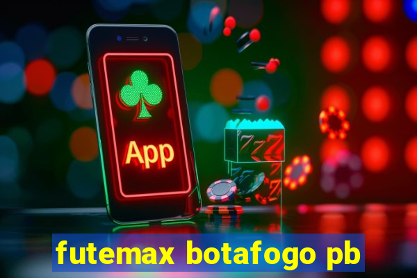 futemax botafogo pb